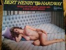 BERT HENRY (THE HARDWAY) Sex RARE Cheesecake NUDE Cover LP FAX FX 6020