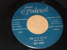 R&B ROCKER 45 - RUDY MOORE - STEP IT UP AND GO - FEDERAL