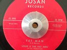 Louie & The Fat Men - Fat Man / The Happiest - Josan 45