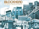 BLOCKHEAD-DOWNTOWN SCIENCE -VINYL LP (2) NINJA TUNE NEW
