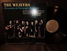 TAS VSD 2150 THE WEAVERS Reunion At Carnegie Hall , Gold Label Early Issue