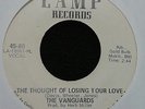 RARE NORTHERN SOUL XOVER FUNK 45 - THE VANGUARDS - THE THOUGHT - LAMP WHITE DEMO