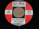 THE DYNAMICS * YES, I LOVE YOU BABY      LAURIE 3627