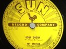 Roy Orbison Ooby Dooby / Go Go Go 78 Sun 242 Rockabilly VG