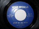 THE SALVADORS - STICK BY ME BABY - WISE WORLD 301 RARE PRESSING - 70t's - EX