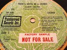 ALBERT COLLINS - THERE'S GOTTA BE A CHANGE ' FACTORY SAMPLE ' LP EX UK 1ST