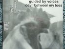 GUIDED BY VOICES - DEVIL BETWEEN MY TOES - SEALED ORIGINAL 1987 PRESSING - RARE