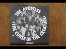 The Apostles  ?– The Curse of the Creature, htf, UK punk