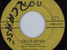 Latin 45 MAXIMO RODRIGUEZ & MANITO JOHNSON Felicidad LOU HEAR panama