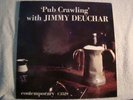 33-JIMMY DEUCHAR - PUB CRAWLING - DG- ORIG  -NM- D1/1D-COLORED BACK-TUBBY HAYES