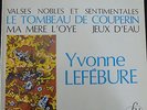 YVONNE LEFEBURE / RAVEL  / FY