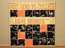 Dave Brubeck Quartet Jazz Goes To College Columbia CL 566 Red Label LP