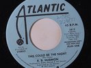 R. B. HUDMON: This Could Be The Night / Ain't No Need Of Crying 45 (dj, wol) So