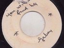 '69 REGGAE 45 UNKNOWN SINGER YOU'LL NEVER FIND HER/NOW SEE ME ?