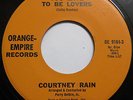 COURTNEY RAIN Too Late To Be Lovers 45 RARE GIRL GROUP TEEN NORTHERN SOUL HEAR