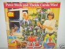 *PETER WECK UND T.C.WIED-WEIHNACHTEN IN DER FAMILIE-LP*