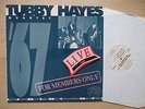 TUBBY HAYES QUARTET Live For Members Only UK vinyl LP Miles Music MM079 1990