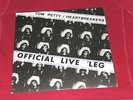 TOM PETTY AND THE HEARTBREAKERS - THE OFFICIAL LIVE 'LEG - S/SIDED EP EXCELLENT