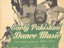 V.A. - Early Pakistani Dance Music Vinyl EU LP