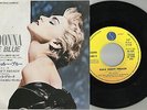 Madonna True Blue/Papa Don't Preach JAPAN ETICHETTA BIANCA SOLO PROMO PS 