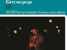 Stan Getz feat. Astrud Gilberto GETZ AU GO GO 180g Gatefold NEW SEALED VINYL LP