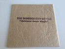 MURDER CITY DEVILS Christmas Bonus Single 7