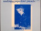 MADONNA - Papa Don't Preach | RARE Promo True Blue 12
