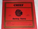 Dewey Terry: Chief  [Unplayed Copy]