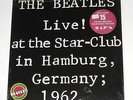 THE BEATLES LIVE AT THE STAR - CLUB IN HAMBURG GERMANY 1962 LP STILL SEALED
