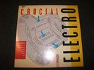 Street Sounds Crucial Electro 2 LP 12
