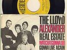 The Lloyd Alexander Real Estate -Watcha`Gonna Do-Gonna Live Again-RAR