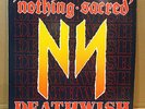 NOTHING SACRED - DEATHWISH 12