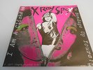 X RAY SPEX - I AM A CLICHE / BONDAGE UP YOURS - RARE GERMAN 7