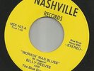 COUNTRY ROCKABILLY-- BILLY REEVES -  WORKINGMAN BLUES --HEAR BOTH--NASHVILLE