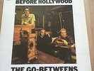 THE GO-BETWEENS BEFORE HOLLYWOOD (ROUGH 54) LP ALBUM Q5