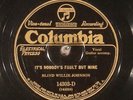78 RPM  Blind Willie Johnson, Columbia14303, E- / EE- Gospel / Blues