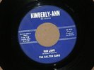 DALTON GANG OUR LOVE KIMBERLY ANN orig US GARAGE BEAT ROCK PSYCH 7