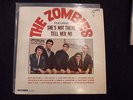 THE ZOMBIES 1965 MONO LP SHE'S NOT THERE TELL HER NO ROD ARGENT