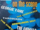 ON THE SCENE ANIMALS YARDBIRDS CHEYNES DOWNLINERS SECT GEORGIE FAME SEG 8413 EP