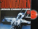 SOUNDGARDEN   Jesus Christ Pose   LTD ED 12