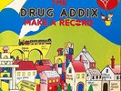 MY LAST ONE THE DRUG ADDIX | MAKE A RECORD | 7