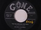 JO-ANN CAMPBELL: You're Driving Me Mad / Rock And Roll Love 45 (paint wol) rare