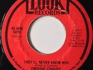 FREDDIE CHAVEZ  They'll Never Know Why  LOOK - Northern