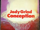 Jody Grind - Conception Rare Prog Rock from 1970