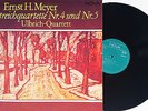 Ulbrich-Quartet: Ernst H.Meyer- String Quartets Nos 4 & 5 / Nova