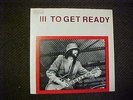 LED ZEPPELIN III TO GET READY RARE TMOQ TYPE LP ALBUM STUDIO OUTTAKES