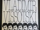 NM VLADIMIR VISSOTSKI CHANSONS DE TEMPS NOUVEAUX FRANCE LP NM VYSOTSKY VISSOTSKY
