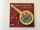 McCormick Brothers, Songs by the Home Folks