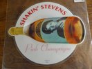Shakin' Stevens Very Rare Shaped Picture Disc Pink Champagne 1990 Epic Records