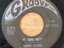 DARROW FLETCHER  My Young Misery / I've Gotta Know Why  Groovy 45 northern soul